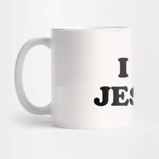 i love jesus Mug